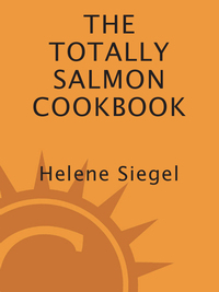 Cover image: Totally Salmon Cookbook 9780890878248