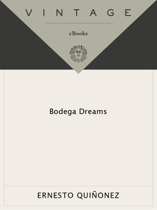 Cover image: Bodega Dreams 9780375705892