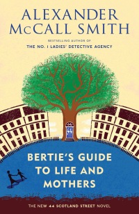 Cover image: Bertie's Guide to Life and Mothers 9780804170000