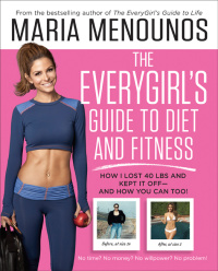 Cover image: The EveryGirl's Guide to Diet and Fitness 9780804177139