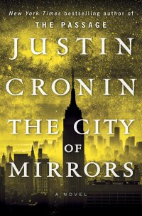 Cover image: The City of Mirrors 9780345505002