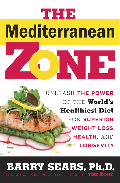 The Mediterranean Zone: Unleash the Power of the World's Healthiest Diet for Superior Weight Loss, Health, and Longevity - FULL INSTANT DOWNLOAD | PDF DOCX EPUB