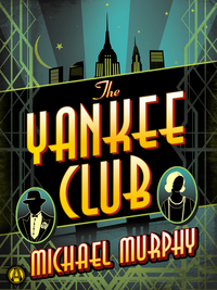Cover image: The Yankee Club