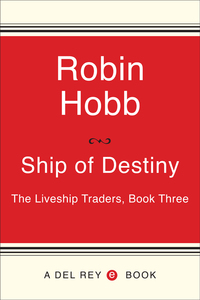 Cover image: The Liveship Traders Trilogy 3-Book Bundle