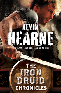 Cover image: The Iron Druid Chronicles 6-Book Bundle