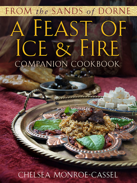 From the Sands of Dorne: A Feast of Ice & Fire Companion Cookbook - FULL INSTANT DOWNLOAD | PDF DOCX EPUB