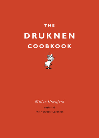 Cover image: The Drunken Cookbook 9780804185172