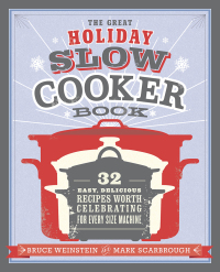 Cover image: The Great Holiday Slow Cooker Book
