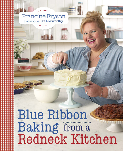 Blue Ribbon Baking from a Redneck Kitchen - FULL INSTANT DOWNLOAD | PDF DOCX EPUB