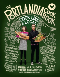 Cover image: The Portlandia Cookbook 9780804186100