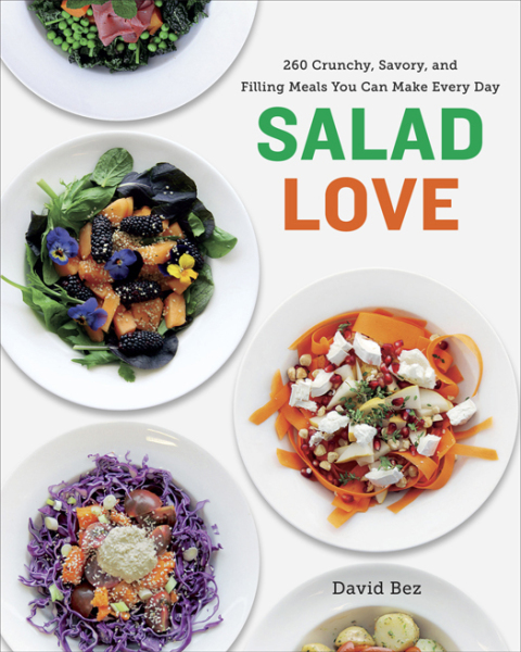 Salad Love: Crunchy, Savory, and Filling Meals You Can Make Every Day: A Cookbook - FULL INSTANT DOWNLOAD | PDF DOCX EPUB