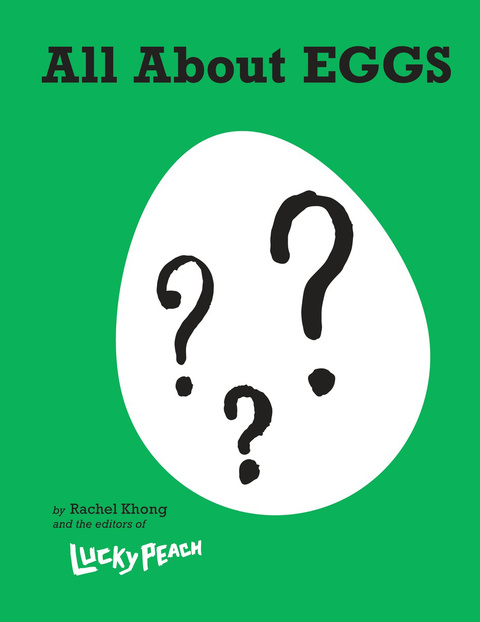 Lucky Peach All About Eggs: Everything We Know About the World's Most Important Food: A Cookbook - FULL INSTANT DOWNLOAD | PDF DOCX EPUB