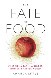 Cover image: The Fate of Food 9780804189033