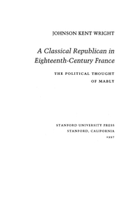 Imagen de portada: A Classical Republican in Eighteenth-Century France 1st edition 9780804727891