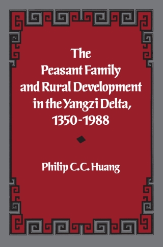 表紙画像: The Peasant Family and Rural Development in the Yangzi Delta, 1350-1988 1st edition 9780804717885