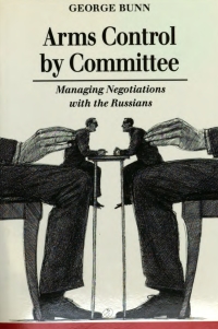 Cover image: Arms Control by Committee 1st edition