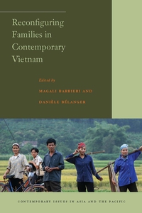 Omslagafbeelding: Reconfiguring Families in Contemporary Vietnam 1st edition 9780804760584
