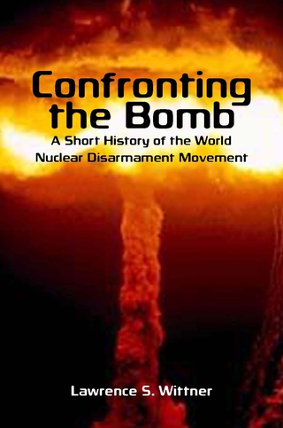 Imagen de portada: Confronting the Bomb 1st edition 9780804756327