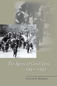 Omslagafbeelding: The Agony of Greek Jews, 1940–1945 1st edition 9780804755849