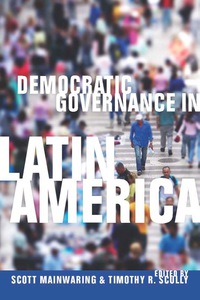 Cover image: Democratic Governance in Latin America 1st edition 9780804760850