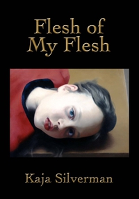 Cover image: Flesh of My Flesh 1st edition 9780804762083