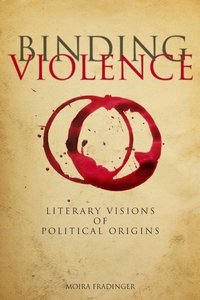 Imagen de portada: Binding Violence 1st edition 9780804763301