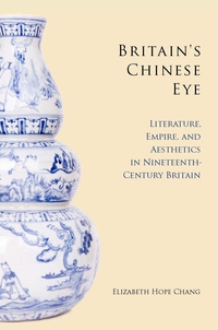 Cover image: Britain's Chinese Eye 1st edition 9780804759458