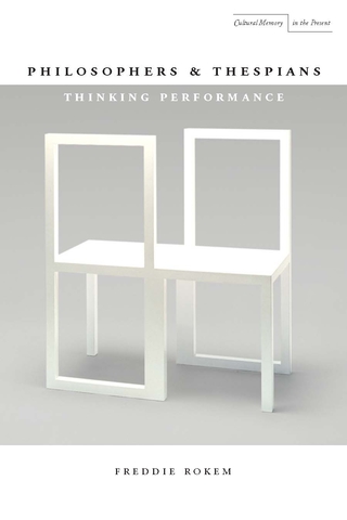 Cover image: Philosophers and Thespians 1st edition 9780804763493