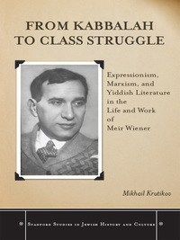 Imagen de portada: From Kabbalah to Class Struggle 1st edition 9780804770071