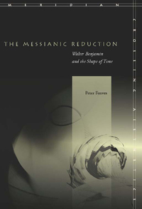 表紙画像: The Messianic Reduction 1st edition 9780804757874