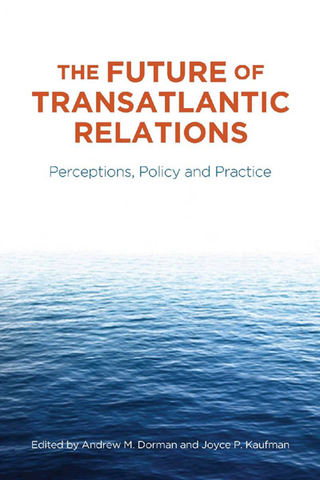 Cover image: The Future of Transatlantic Relations 1st edition 9780804771979