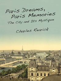 Titelbild: Paris Dreams, Paris Memories 1st edition 9780804770927