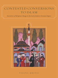 Cover image: Contested Conversions to Islam 1st edition 9780804773171