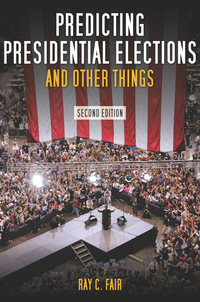 Cover image: Predicting Presidential Elections and Other Things, Second Edition 2nd edition 9780804760492