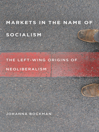 Cover image: Markets in the Name of Socialism 1st edition 9780804788595