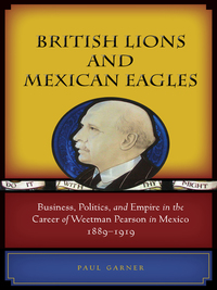 Cover image: British Lions and Mexican Eagles 1st edition 9780804774451