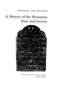 Titelbild: A History of the Byzantine State and Society 1st edition 9780804724210