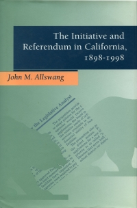 Cover image: The Initiative and Referendum in California, 1898-1998 1st edition 9780804738118