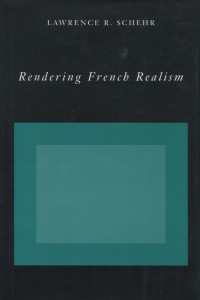 Cover image: Rendering French Realism 1st edition 9780804727877