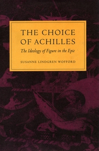 Imagen de portada: The Choice of Achilles 1st edition 9780804719179