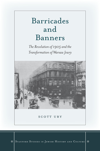 Cover image: Barricades and Banners 1st edition 9780804763837