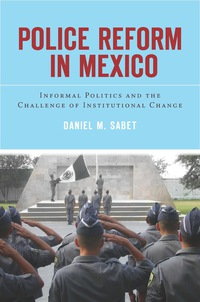 Omslagafbeelding: Police Reform in Mexico 1st edition 9780804778657