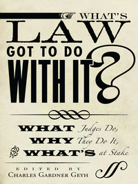 Titelbild: What's Law Got to Do With It? 1st edition 9780804775335
