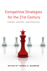 Titelbild: Competitive Strategies for the 21st Century 1st edition 9780804782418