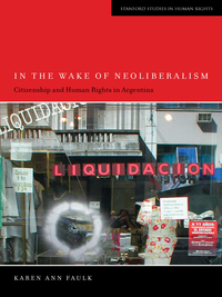 Imagen de portada: In the Wake of Neoliberalism 1st edition 9780804782258