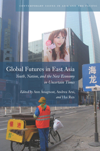 Cover image: Global Futures in East Asia 1st edition 9780804776172
