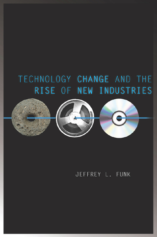 Cover image: Technology Change and the Rise of New Industries 1st edition 9780804783859