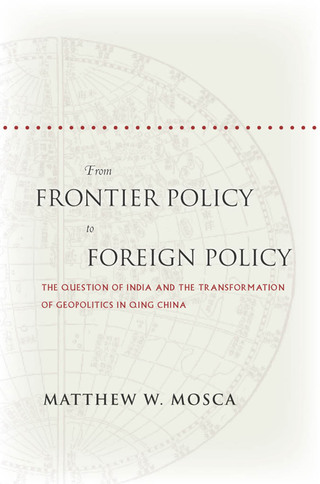 Cover image: From Frontier Policy to Foreign Policy 1st edition 9780804782241