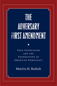 Cover image: The Adversary First Amendment 1st edition 9780804772150