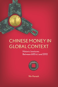 Cover image: Chinese Money in Global Context 1st edition 9780804787192